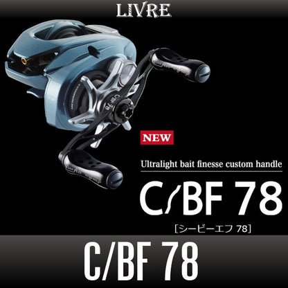 Livre C/BF 78 Lightest Handle with Fino Air Knobs