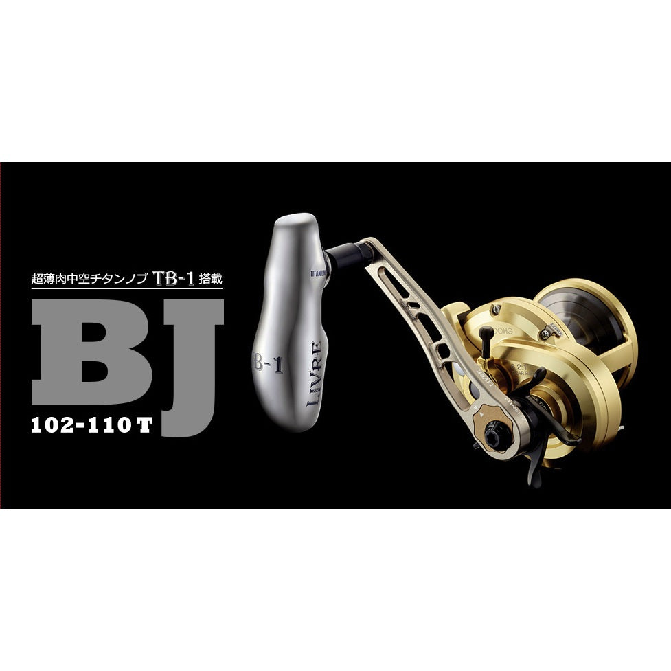 LIVRE BJ 102-110 T Handle with TB-1 Knob