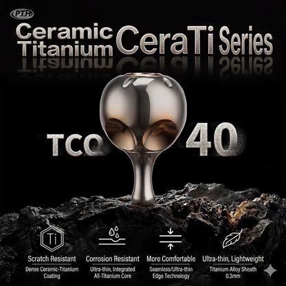 PTH Ceramic Titanium Knob TCO-40
